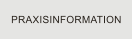PRAXISINFORMATION